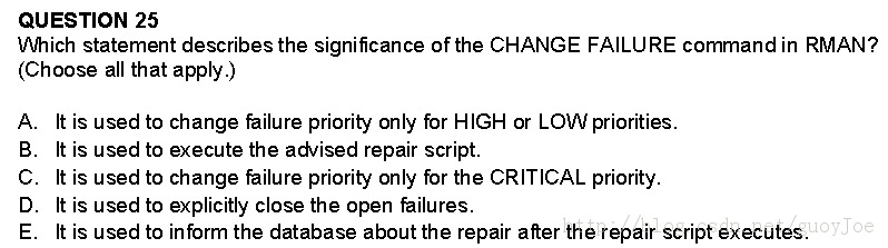 [ÿһ]  11gOCP 1z0-053 :2013-10-6  significance of the CHANGE FAILURE .25